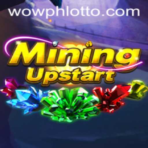 Exploring the Exciting World of MiningUpstart and its Connection to 'wowph'
