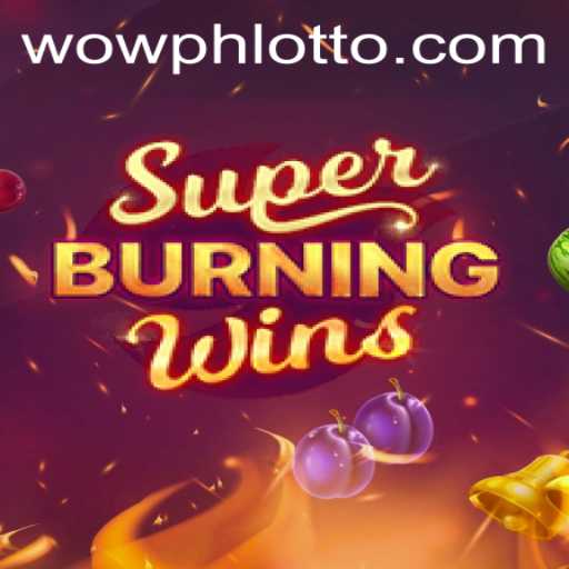Discover the Thrilling World of SuperBurningWins